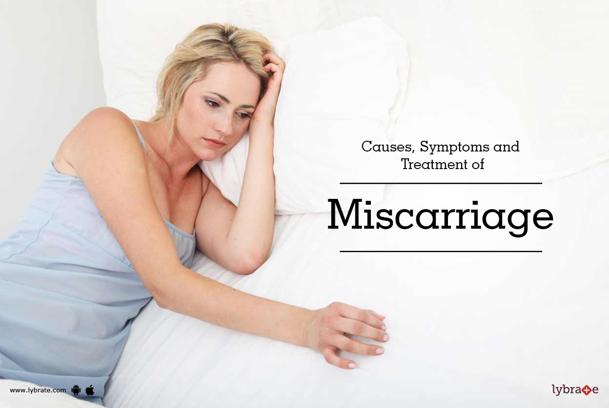 miscarriage and causes Miscarriage is the loss of a pregnancy after conception and implantation has occurred advanced testing is available to determine the cause for miscarriage. miscarriage and causes Miscarriage is the loss of a pregnancy after conception and implantation has occurred advanced testing is available to determine the cause for miscarriage.