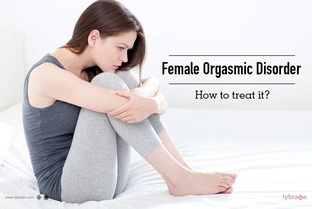 Female orgasm dsyfunction