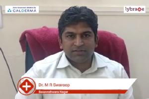 Lybrate | Dr.M R Swaroop speaks on IMPORTANCE OF TREATING ACNE EARLY