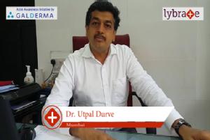 Lybrate | Dr. Utpal durve speaks on importance of treating acne early